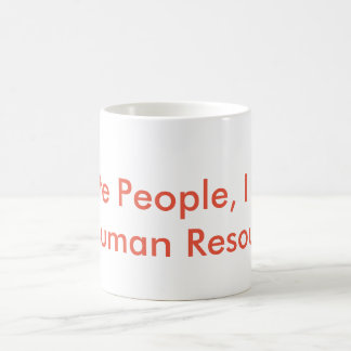 Mug Humour de ressources humaines