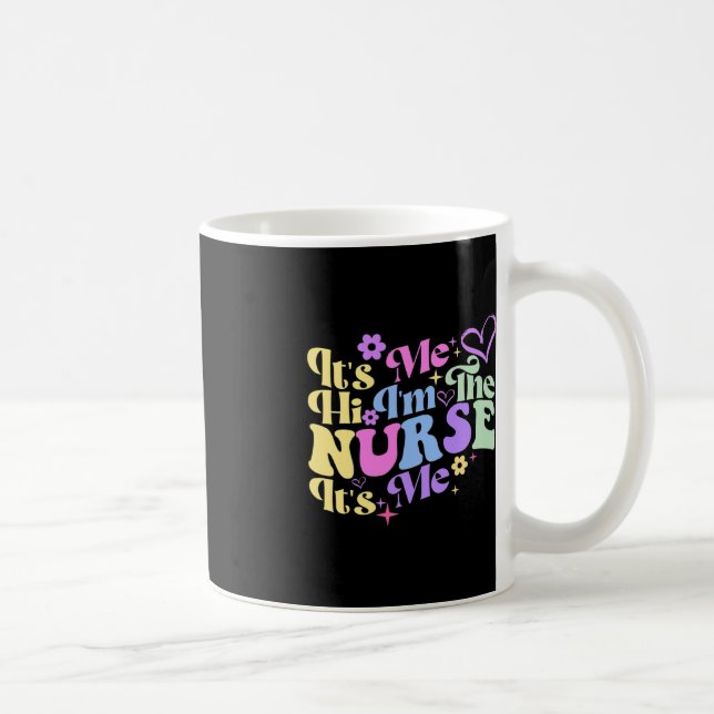 Mug Humour de soins infirmiers Son moi Bonjour Je suis (Droite)