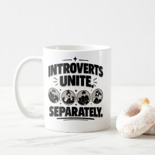 Mug Humour d'introverti Unis séparément Tee