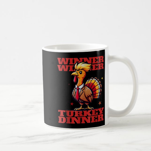 Mug Humour Drôle Trump Gagnant Dîner Dîner Turquie (Droite)