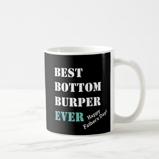 Mug Humour | MEILLEUR BURPER DE FOND JAMAIS | FÊTE DES (Droite)