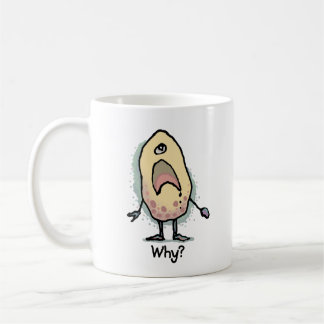 Mug Humour sarcastique Pourquoi ? Dessin - Design tend