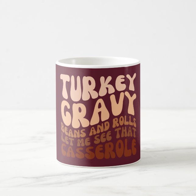 Mug Humour Turquie Gravy Fèves Et Rouleaux (Centre)