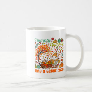 Mug Humpty Dumpty a eu une grande chute Joyeux Thanksg
