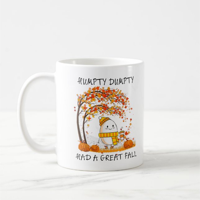 Mug Humpty Dumpty Had A Great Fall Thanksgiving Autumn (Gauche)