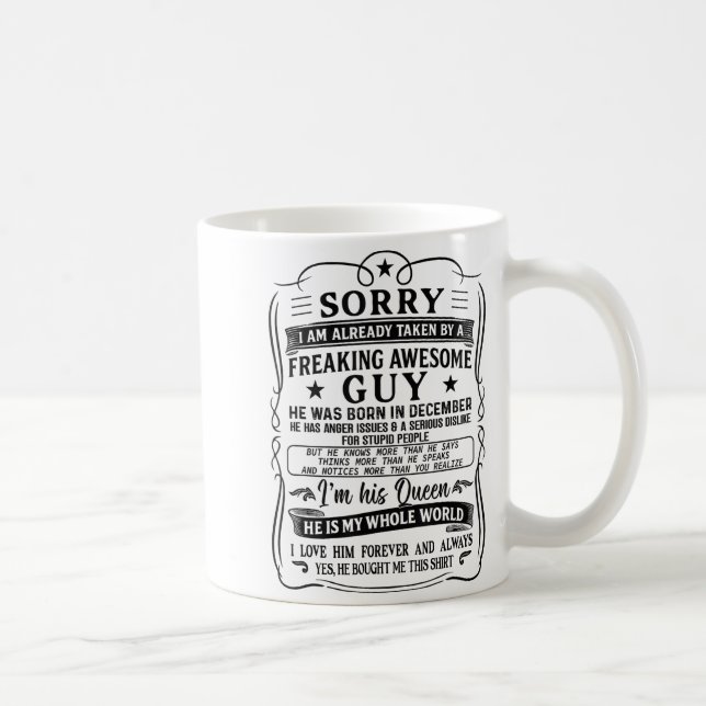Mug I Am Already Taken By Freaking Awesome Guy Born In (Droite)