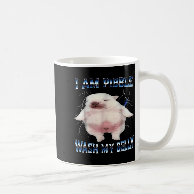 Mug I Am Bble Wash My Belly Bble Meme Funny Dog Brainr (Droite)