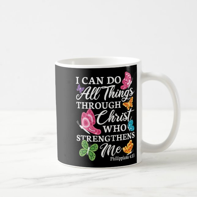 Mug I Can Do All Things Through Christ Who Strengthens (Droite)