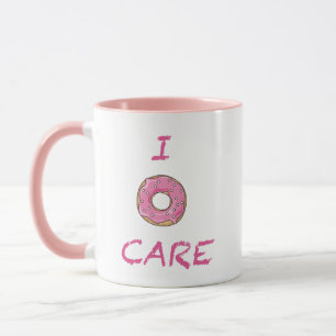 Mug I doughnut Care