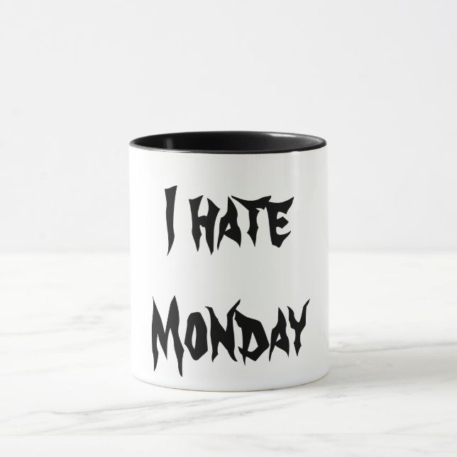 Mug I Hate Monday (Centre)