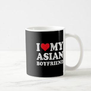 Mug I Love My Asian Boyfriend Funny Girlfriend Valenti