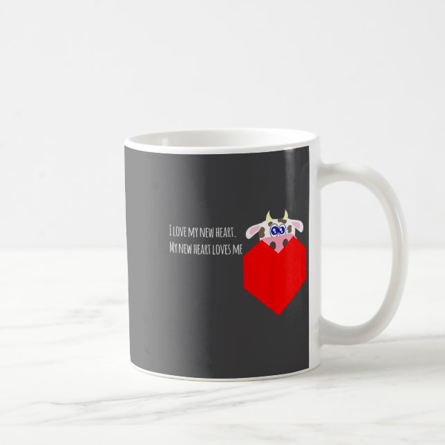 Mug I Love My New Cow Valve Heart Patient  (Droite)