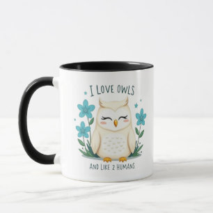 Mug I Love Owens and Like 2 Humans" - Jolie Chouette D