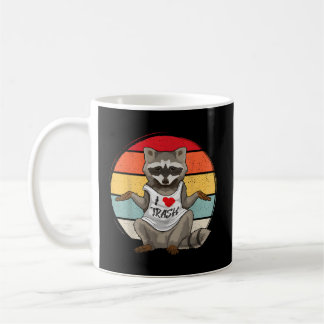 Mug I Love Trash Raccoon Racoon Trash Panda