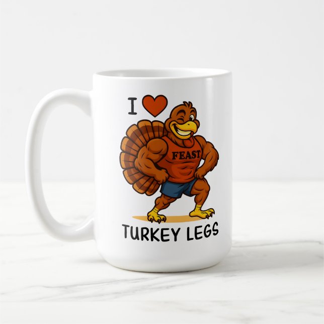 Mug I Love Turkey Legs – Funny Thanksgiving Fitness (Gauche)