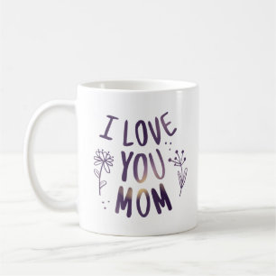 Mug I Love You Maman Floral Mothers Day idées cadeaux