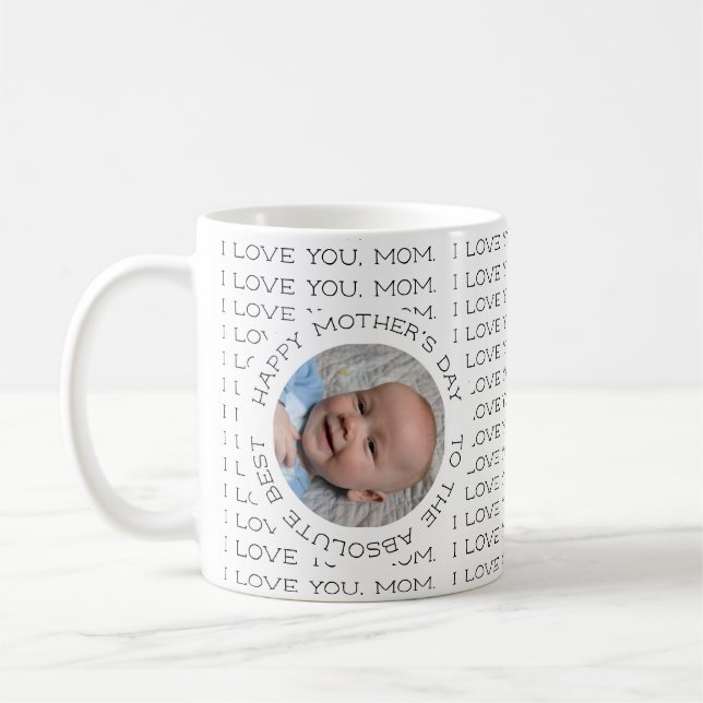 Mug I Love You Mom Happy Mother's Day Baby Photo (Gauche)