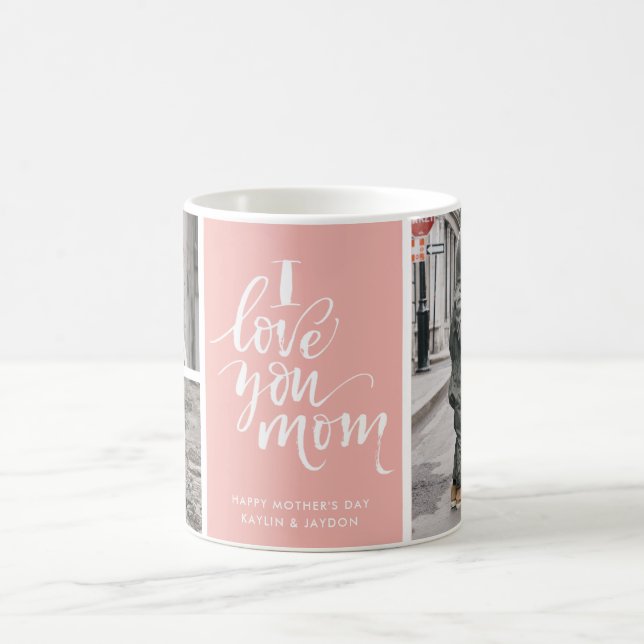 Mug I Love You Mom Pink Three Photo Collage (Centre)