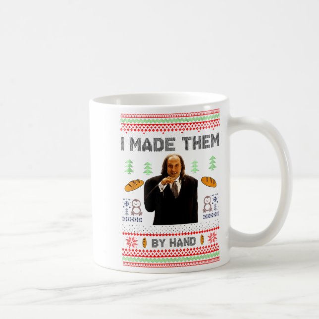 Mug I Made Them By Hand Funny Ugly Sweater  (Droite)