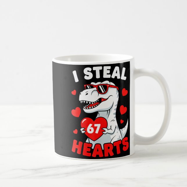 Mug I Steal 67 Hearts Funny 67 Valentine Dinosaur Men  (Droite)