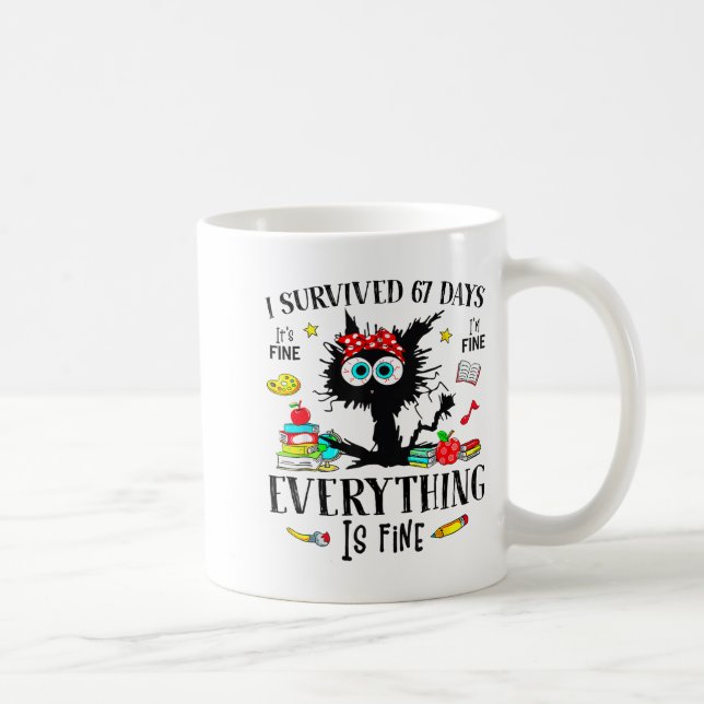Mug I Survived 67 Days Of School Funny Cat Six Seven M (Droite)
