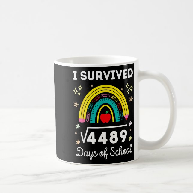 Mug I Survived 67 Square Root Days Of School Funny Mem (Droite)