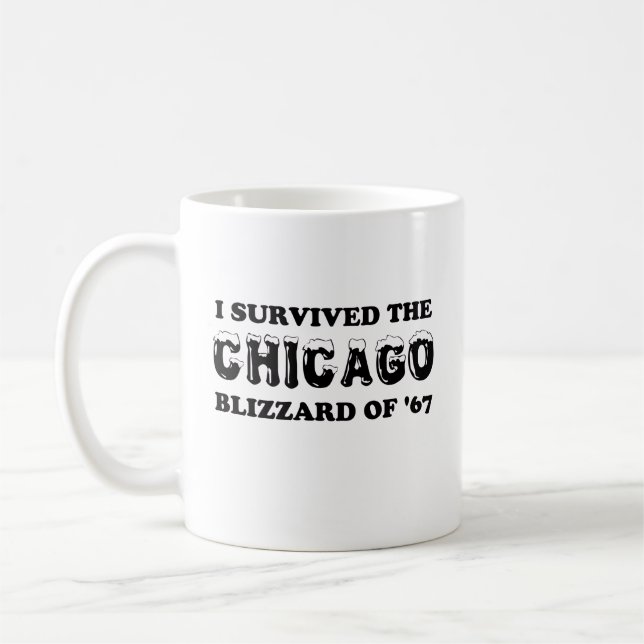 Mug I Survived the Chicago Blizzard de 1967. (Gauche)
