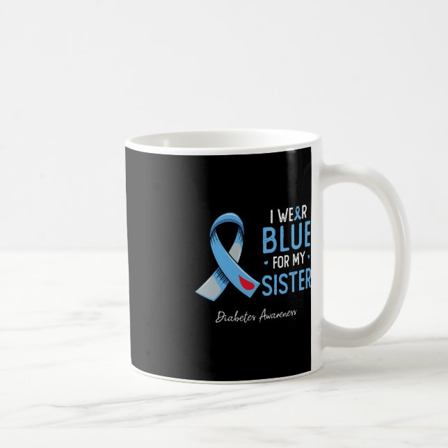 Mug I wear blue for my sister (Droite)