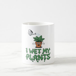 Mug I Wet My Plantes - Drôle Jardinage Design