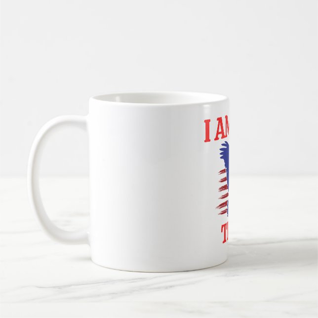 Mug Iam here just for trump america (Gauche)