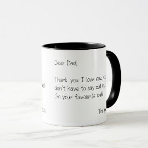 Mug I'am votre enfant préféré - une lettre au père