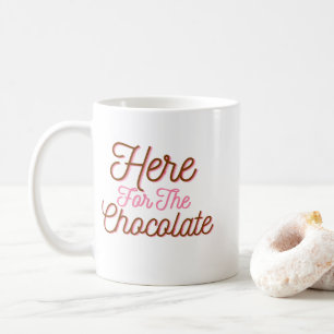 Mug Ici pour le chocolat