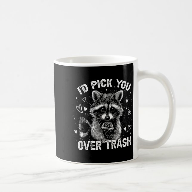 Mug I'd Ck You Over Trash Funny Raccoon Retro Valentin (Droite)