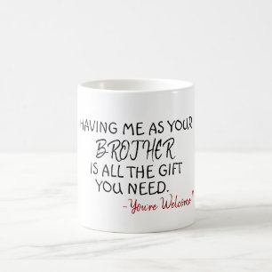 Mug Idée cadeau personnalisé pour frère soeur drôle ca