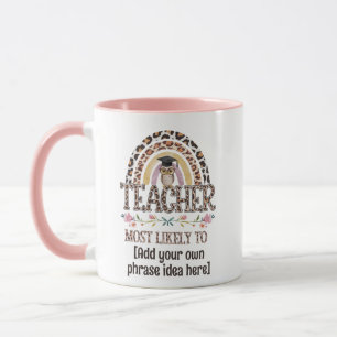 Mug Idées Cadeaux 🎓 Enseignant : Les Plus Susceptible