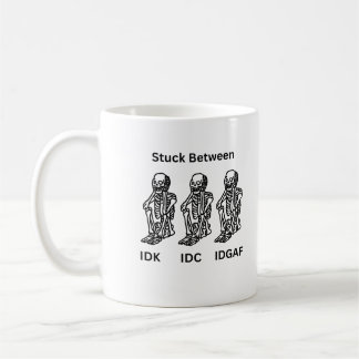 Mug IDK, IDC et IDGAF avec squelettes créés sur un