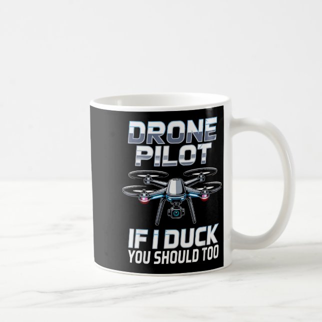 Mug If I Duck Drone Lot Drone Operator Rc Quaopter Fly (Droite)