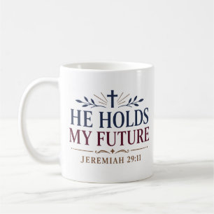 Mug Il détient mon avenir Citation d'encouragement bib