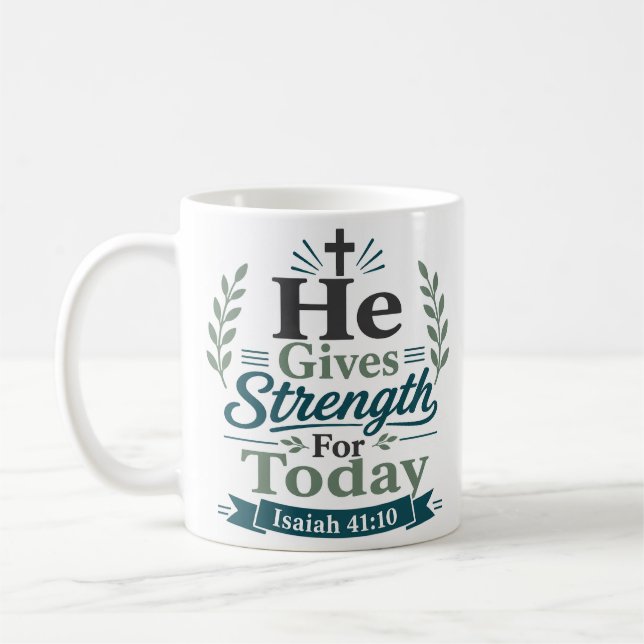 Mug Il donne la force pour aujourd'hui Conception de v (Gauche)