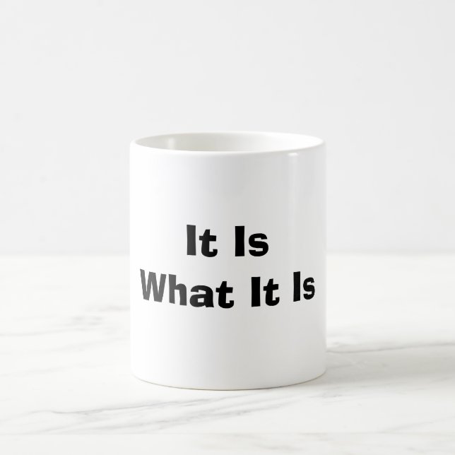 Mug Il est ce qui est il (Centre)