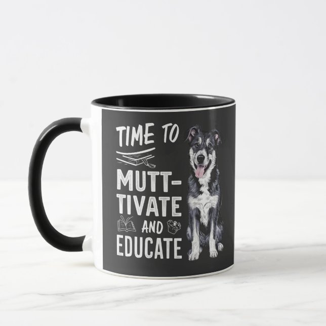 Mug Il est temps d'enseigner et de poursuivre des étud (Gauche)