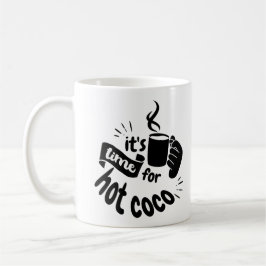 Mug Il est temps pour Hot Coco