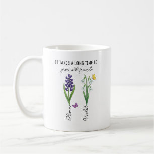 Mug Il Faut Beaucoup De Temps Pour Faire Grandir De Vi