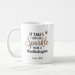 Mug Il faut de l'éclat pour être un radiologue personn