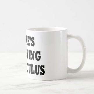 Mug IL Ne Y A AUCUN PLEURER DANS LE CALCUL