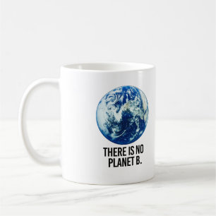 Mug Il n'y a pas de planète B