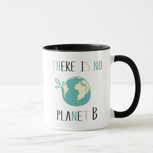 Mug Il N'Y A Pas De Planète B (Droite)
