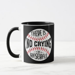 Mug Il N'Y A Pas De Pleurage Au Baseball