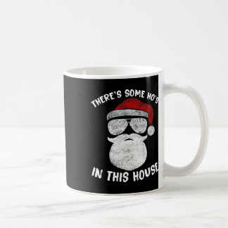 Mug Il y a des Ho's Ho's Ho's In This House Drôle Père