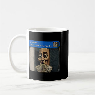 Mug Il y a du mouvement à la porte d'entrée Tung Tung